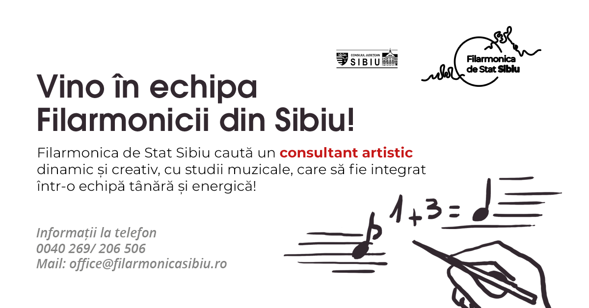 Filarmonica de Stat Sibiu caută un consultant artistic!