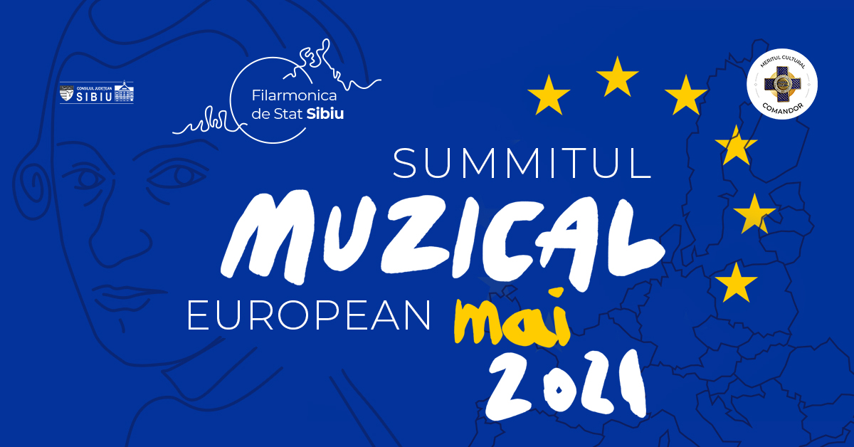 Summit-ul Muzical European la Sibiu